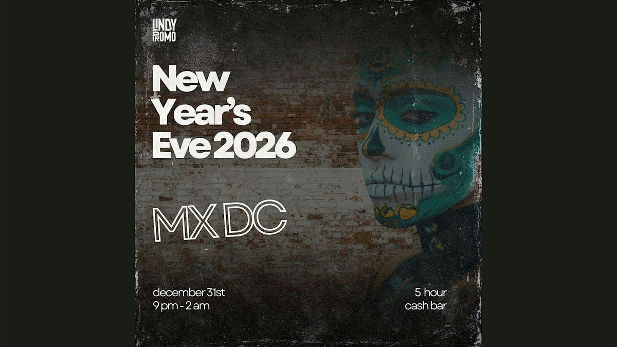 MX DC NYE 26 DC