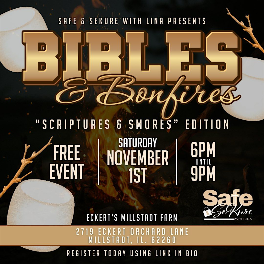 Bibles & Bonfires: \u201cScripture & Smores\u201d