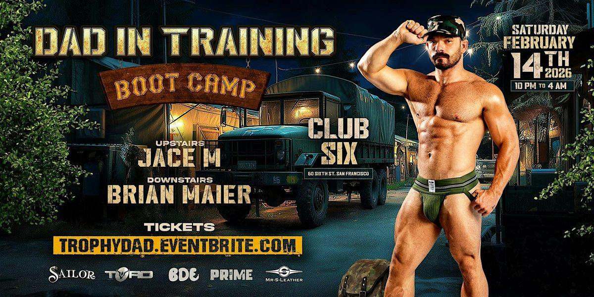 Dad In Training - BOOT CAMP