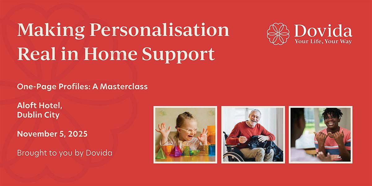 Making Personalisation Real in Home Support