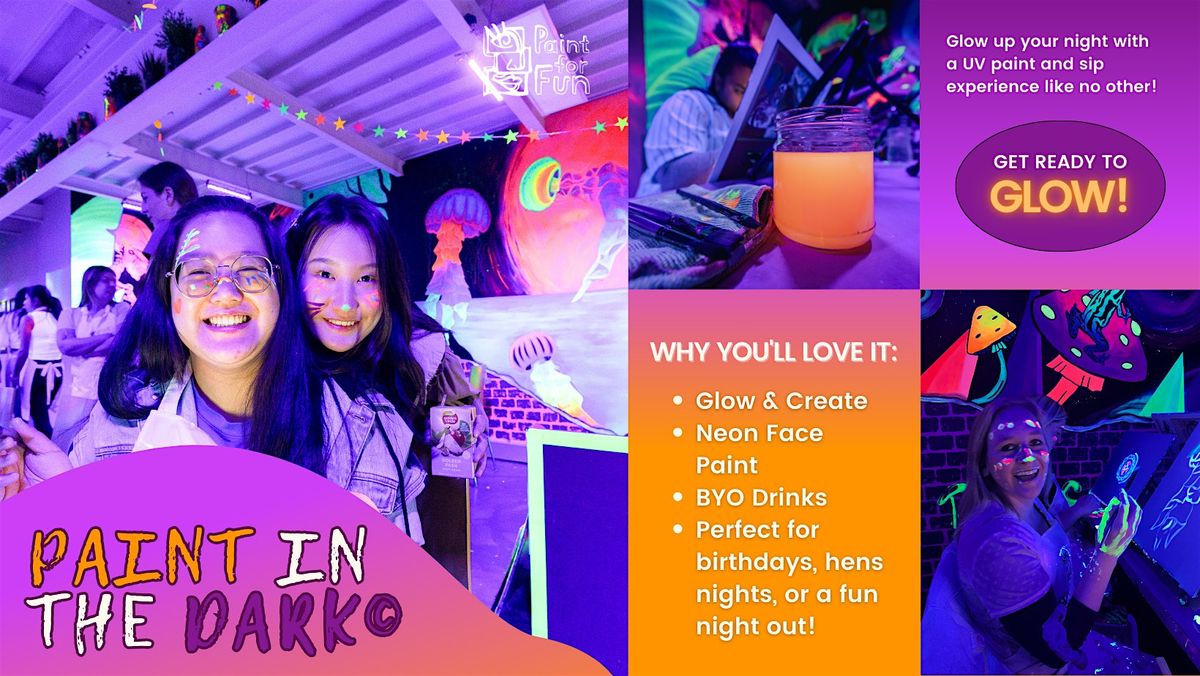 Paint in the Dark\u00a9 - UV Light Disco Party