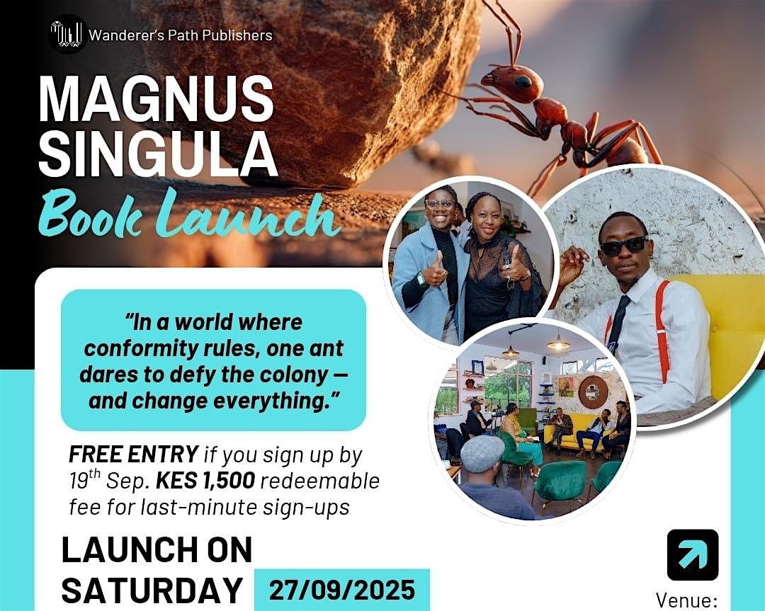 ANT OR COLONY?: BOOK LAUNCH \u2014\u00a0MAGNUS SINGULA by FRANZ OWANO