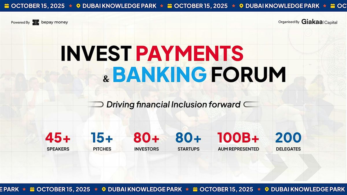 Invest Payments and Banking Forum