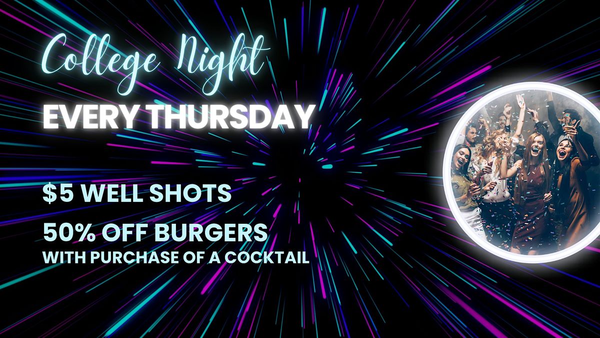 College Night Thursdays
