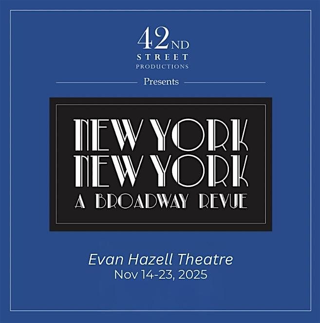 New York New York, A Broadway Revue