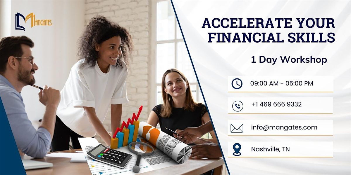 Accelerate Your Financial Skills \u2013 1 Day Workshop in Nashville, TN