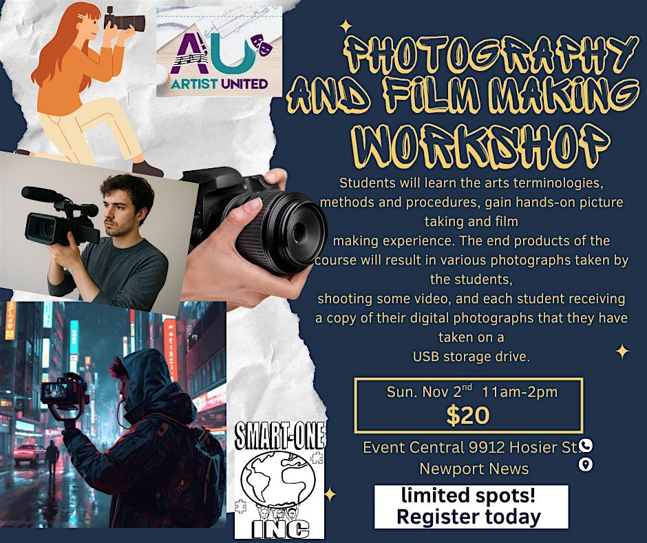 Photography and film making workshop