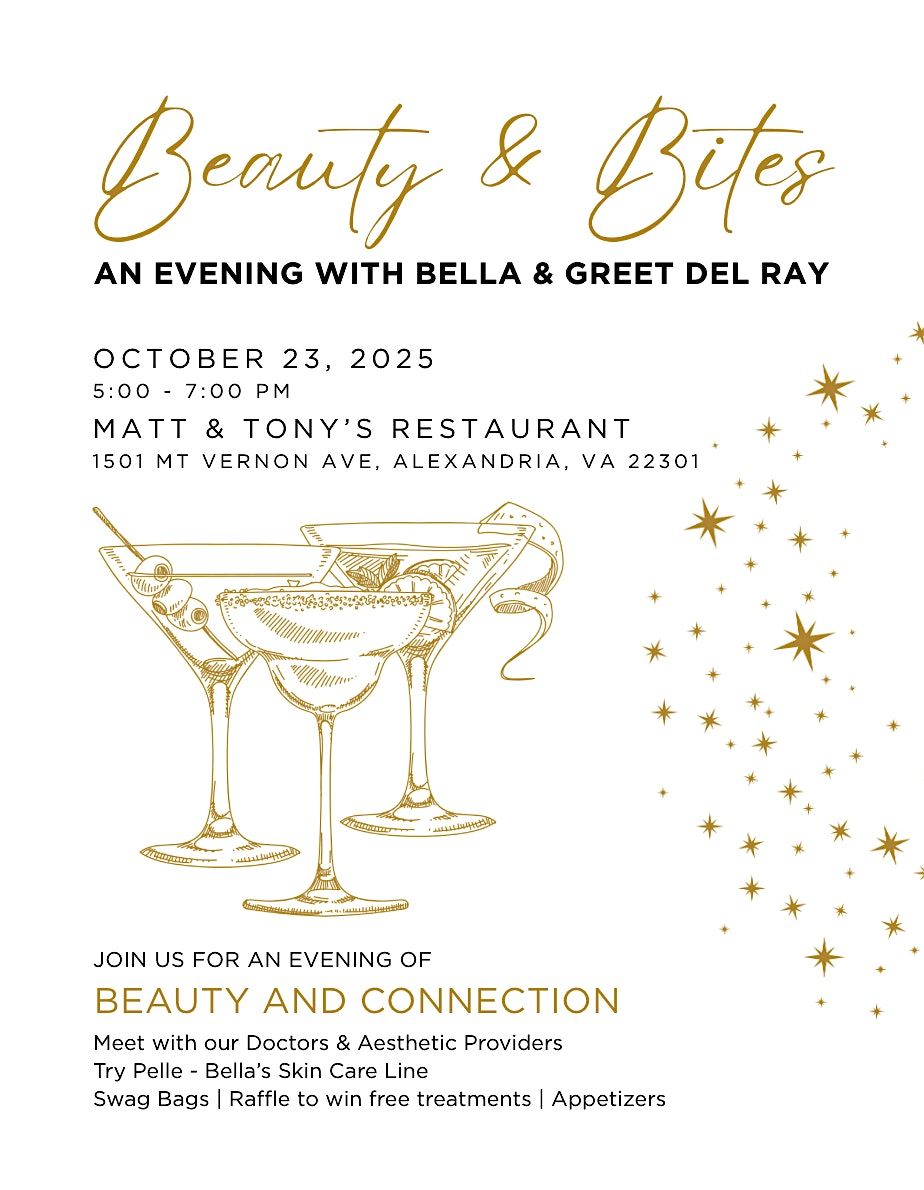 Beauty & Bites - An Evening With Bella & Greet Del Ray