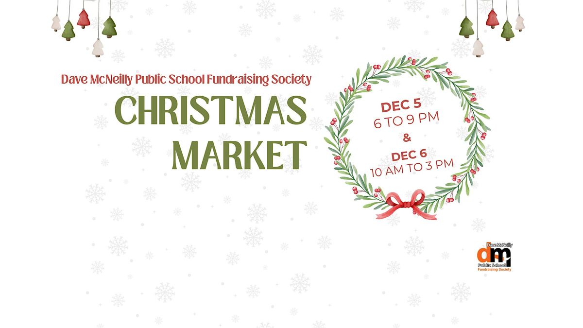 Dave McNeilly Public School Christmas Market