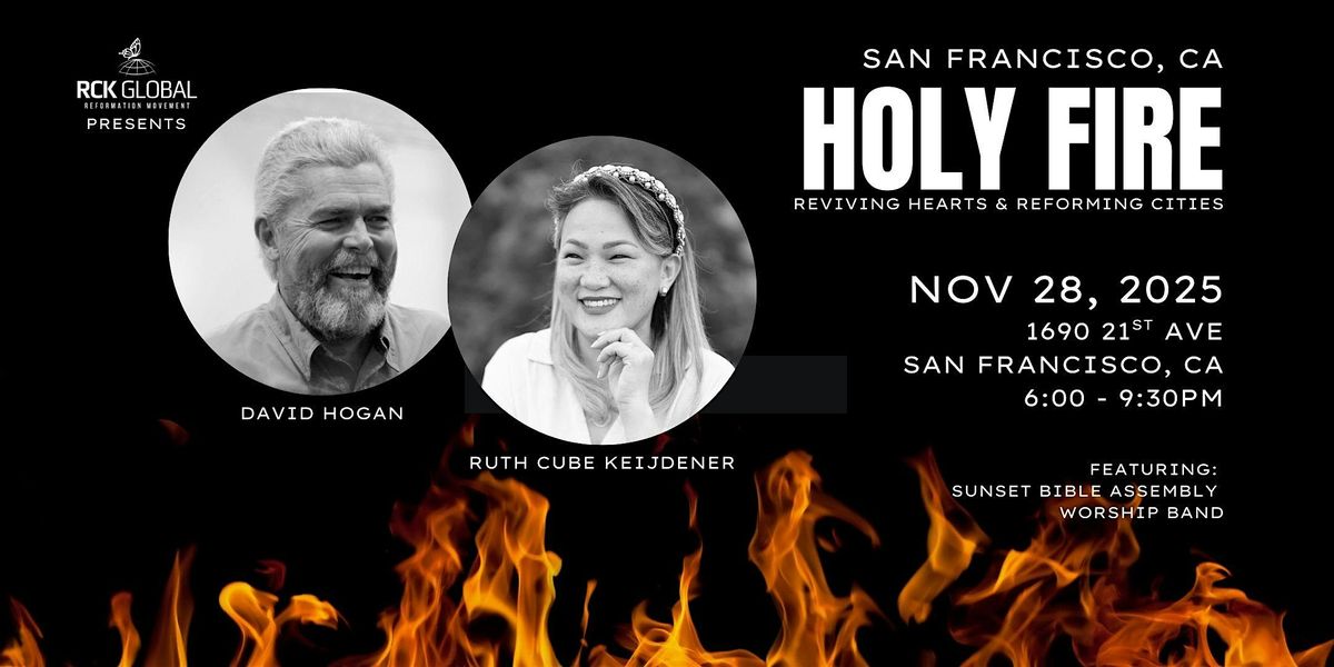 Holy Fire San Francisco