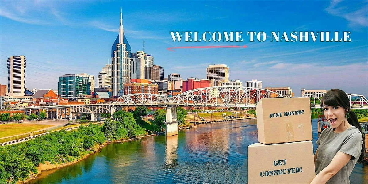 "New to Nashville" Class for Ladies - "Move and Connect Nashville"