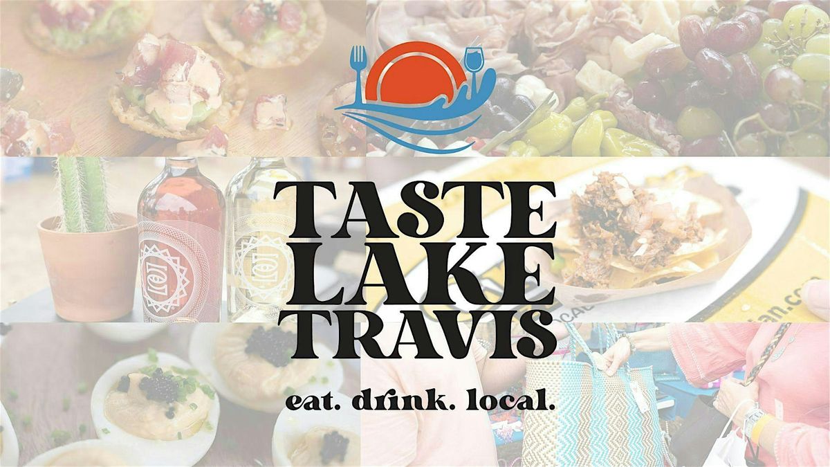 Taste Lake Travis 2025