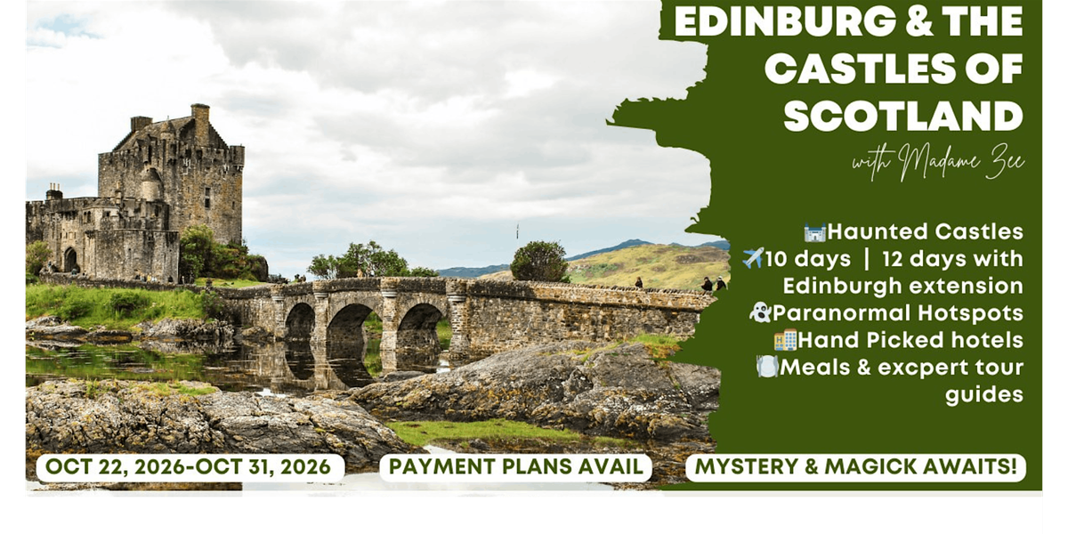Mystic Scotland-A magickal tour through Scotland and the Highlands
