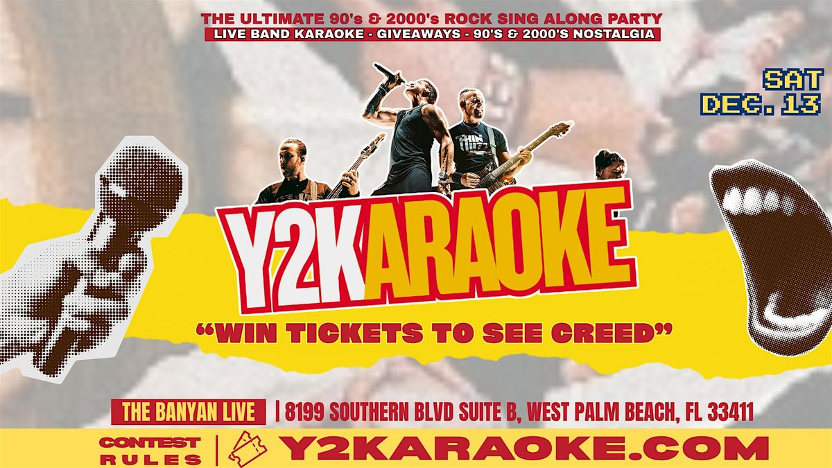 Y2KARAOKE - Rock Star Edition @ Banyan Live | WIN TICKETS TO SEE CREED!