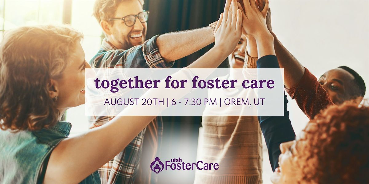 Together for Foster Care - Orem
