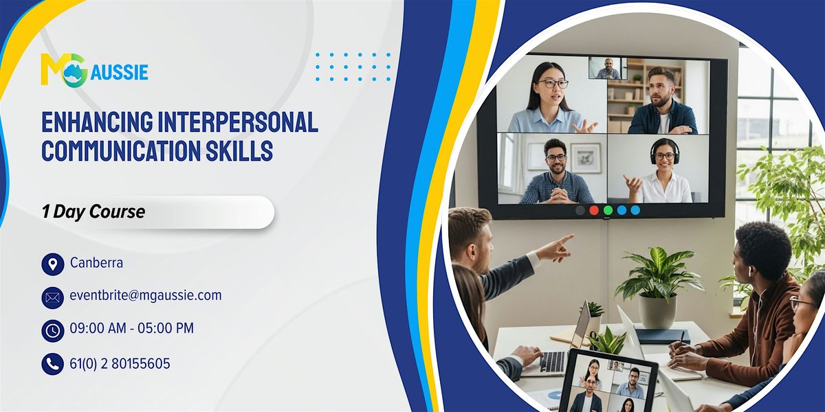 Enhancing Interpersonal Communication Skills \u2013 1 Day Course in Canberra