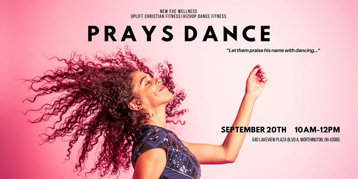 Prays Dance Workout
