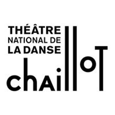 Chaillot - Th\u00e9\u00e2tre national de la Danse