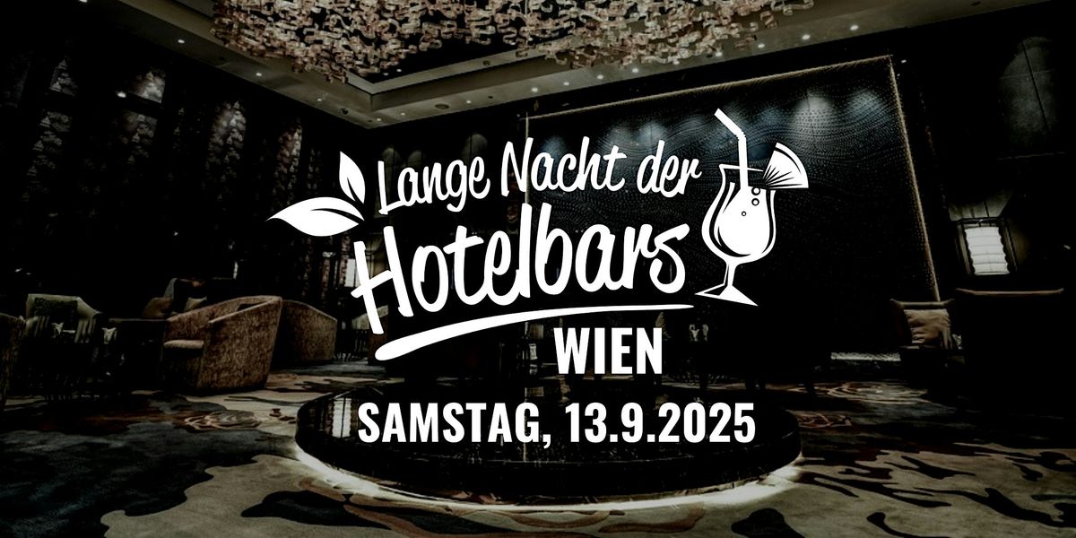 Die lange Nacht der Hotelbars Wien