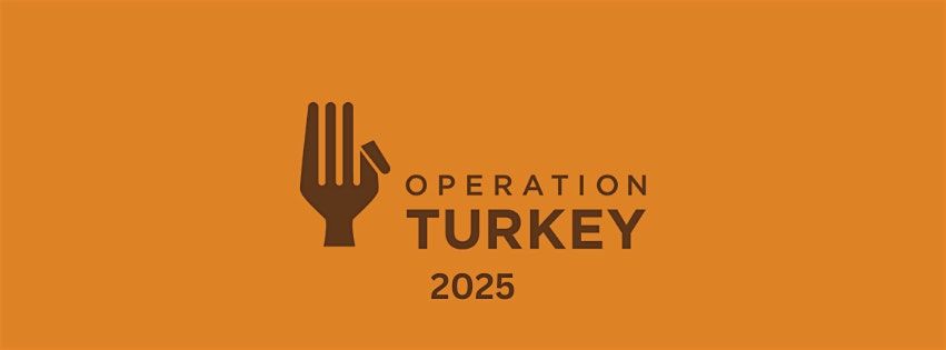 Operation Turkey Fort Worth 2025