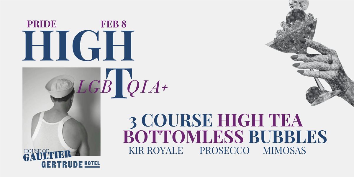 PRIDE HIGH TEA at The Gertrude Hotel at The Gertrude Hotel, Fitzroy on ...