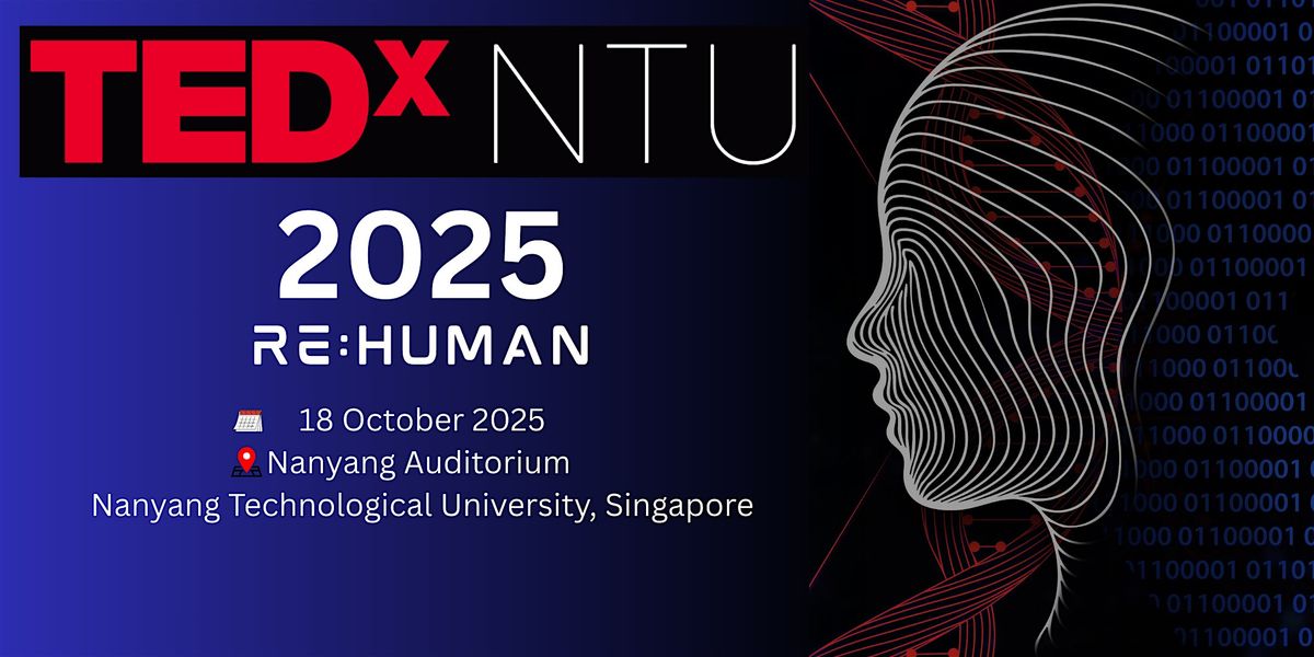 TEDxNTU 2025|RE:Human