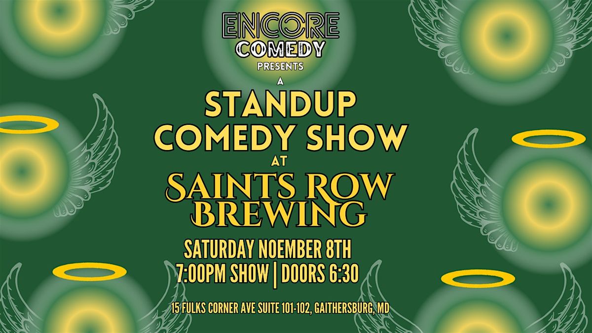 Encore Comedy @ Saints Row Brewing (Gaithersburg, MD)