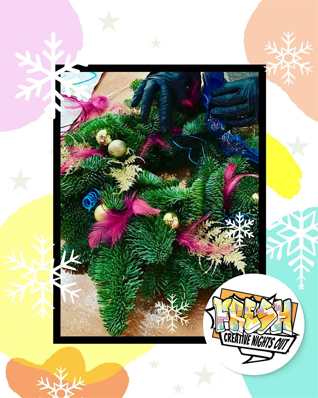 GLAM WREATH MAKING WORKSHOP | EALING | WEST LONDON