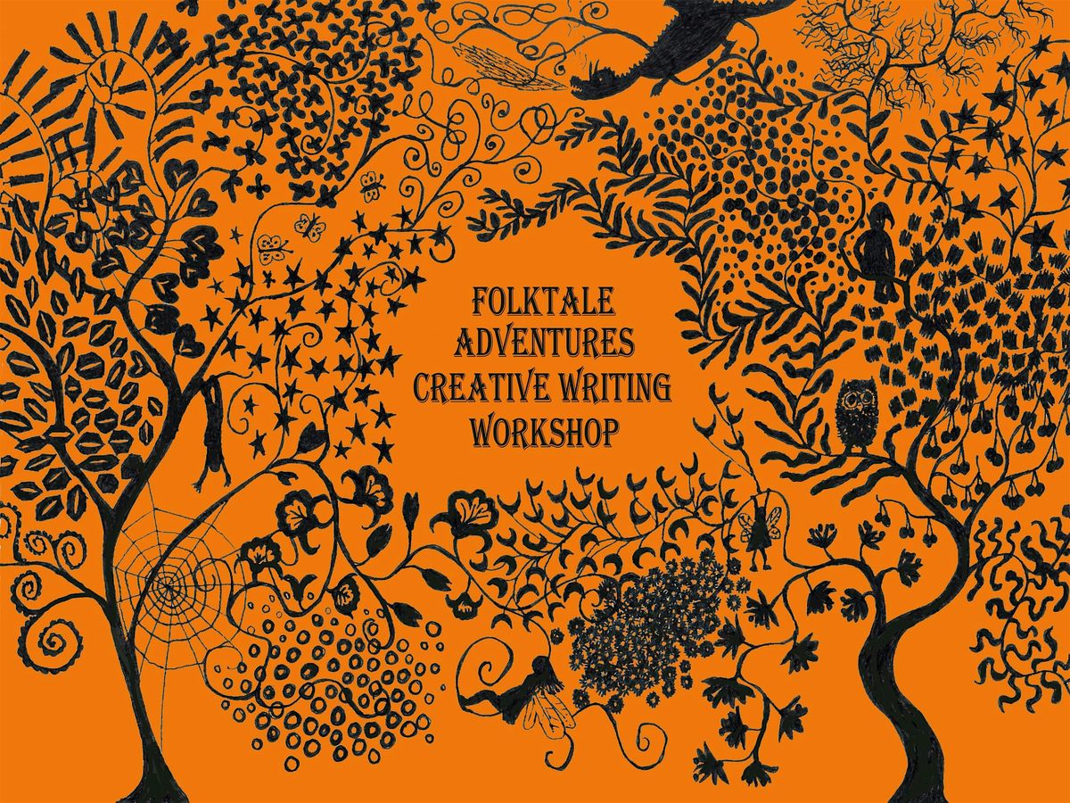 Folk Tale Adventures Creative Writing Workshop - The Opal Witch