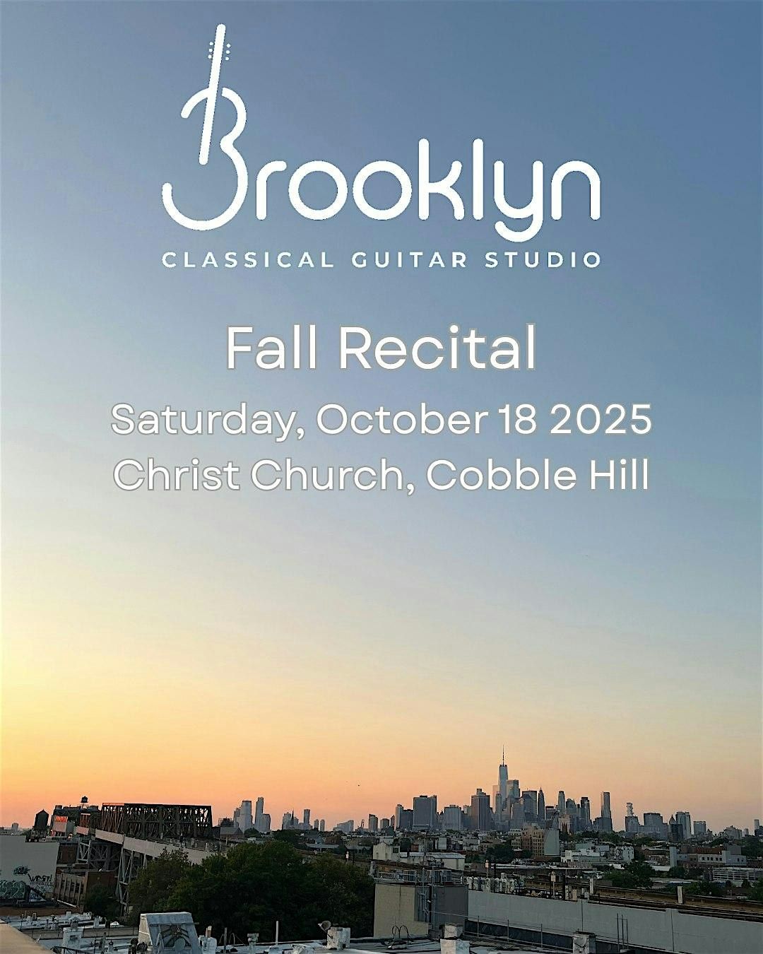 Brooklyn Classical Guitar Studio Fall Recital 2025