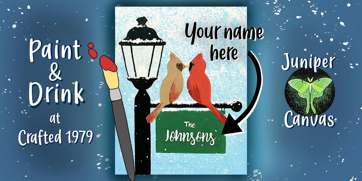 Paint & Drink at Crafted 1979: Cardinals in Love