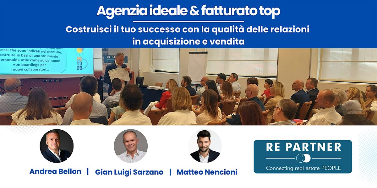 Agenzia ideale e fatturato top