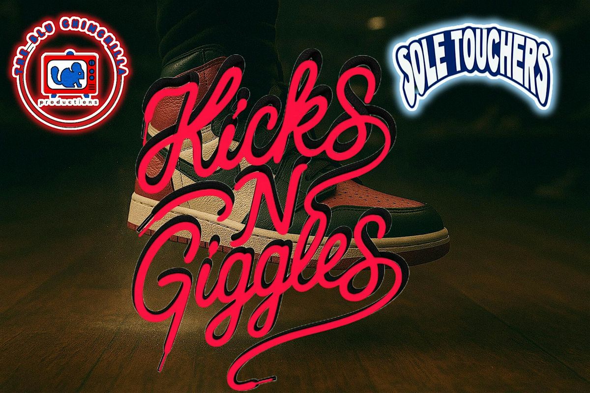 Kicks N Giggles Comedy Show