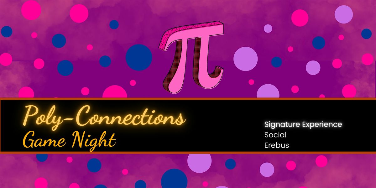Poly Connections: Game Night