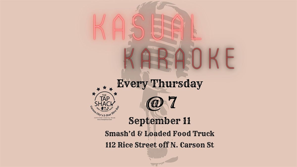 Kasual Karaoke on The Patio ~ Smash'd & Loaded