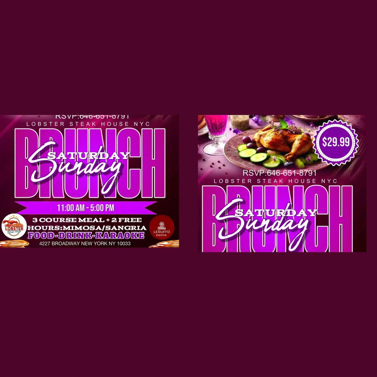 BRUNCH SATURDAYS AND SUNDAYS $29.99