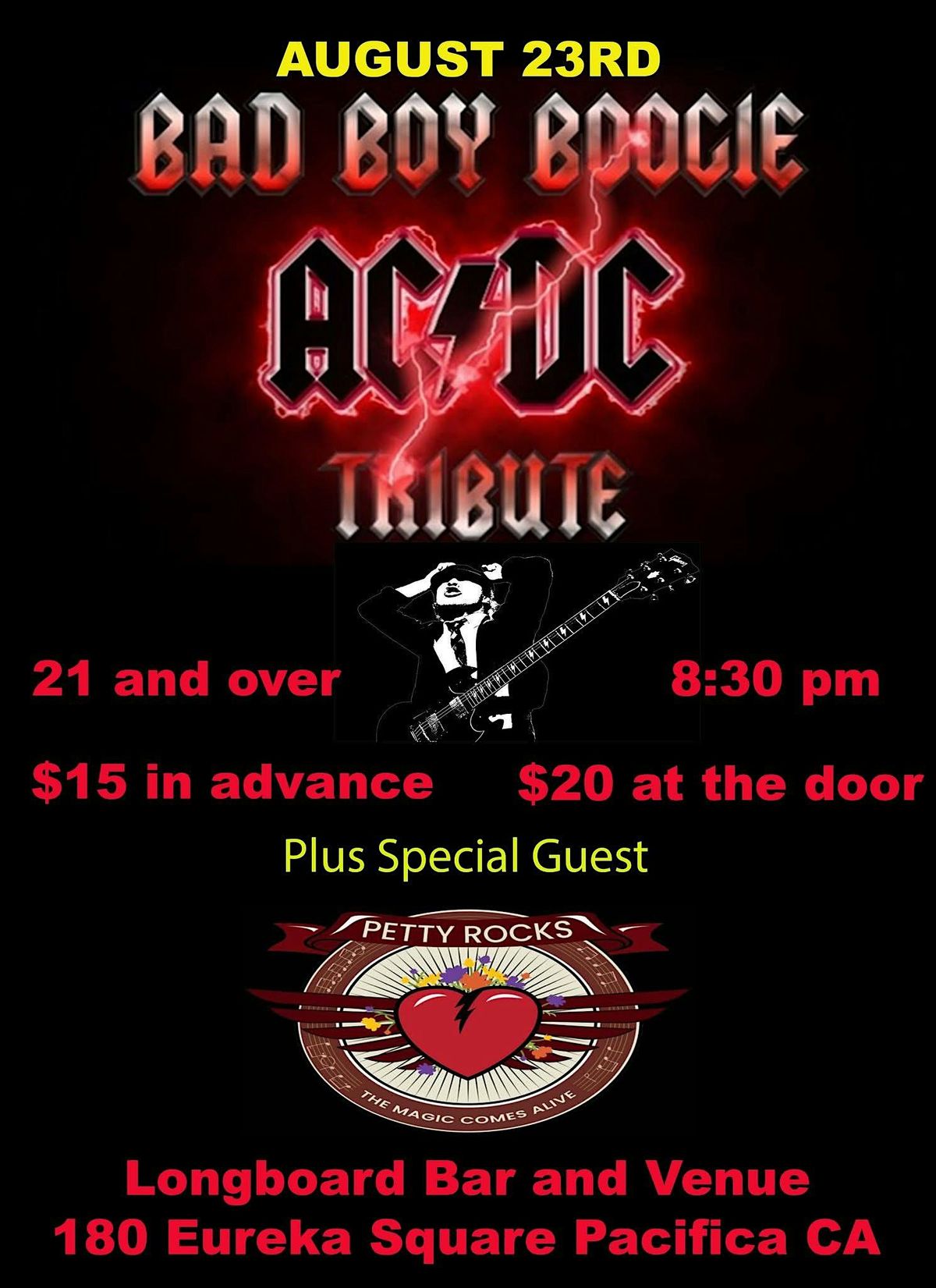BAD BOY BOOGIE TRIBUTE TO AC\/DC w\/special guest PETTY ROCKS