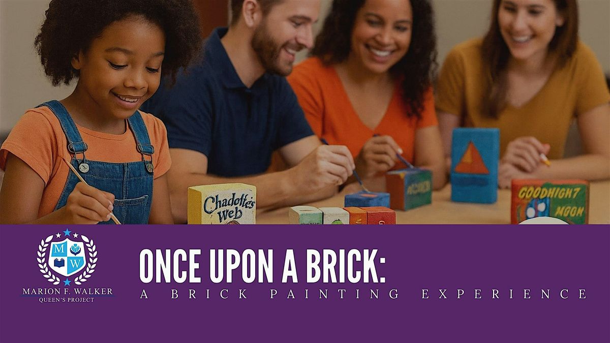 Once Upon A Brick: A Brick Painting Experience For Book Lovers