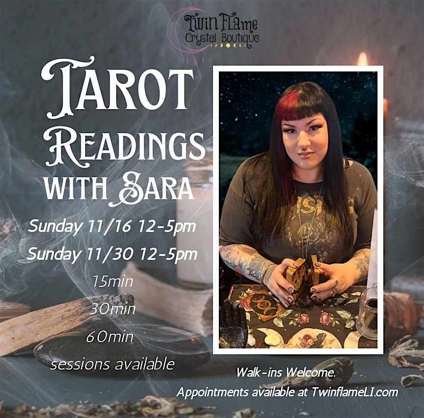 Tarot Readings with Sara!