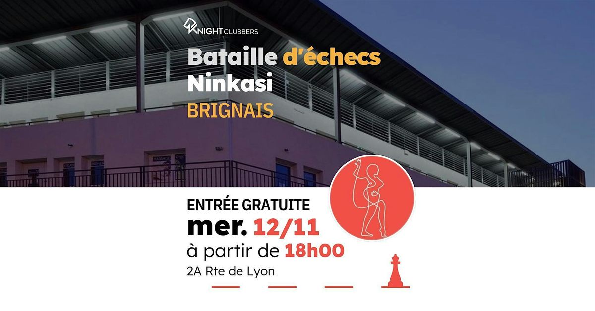 Rencontre d'\u00e9checs - Brignais - Ninkasi