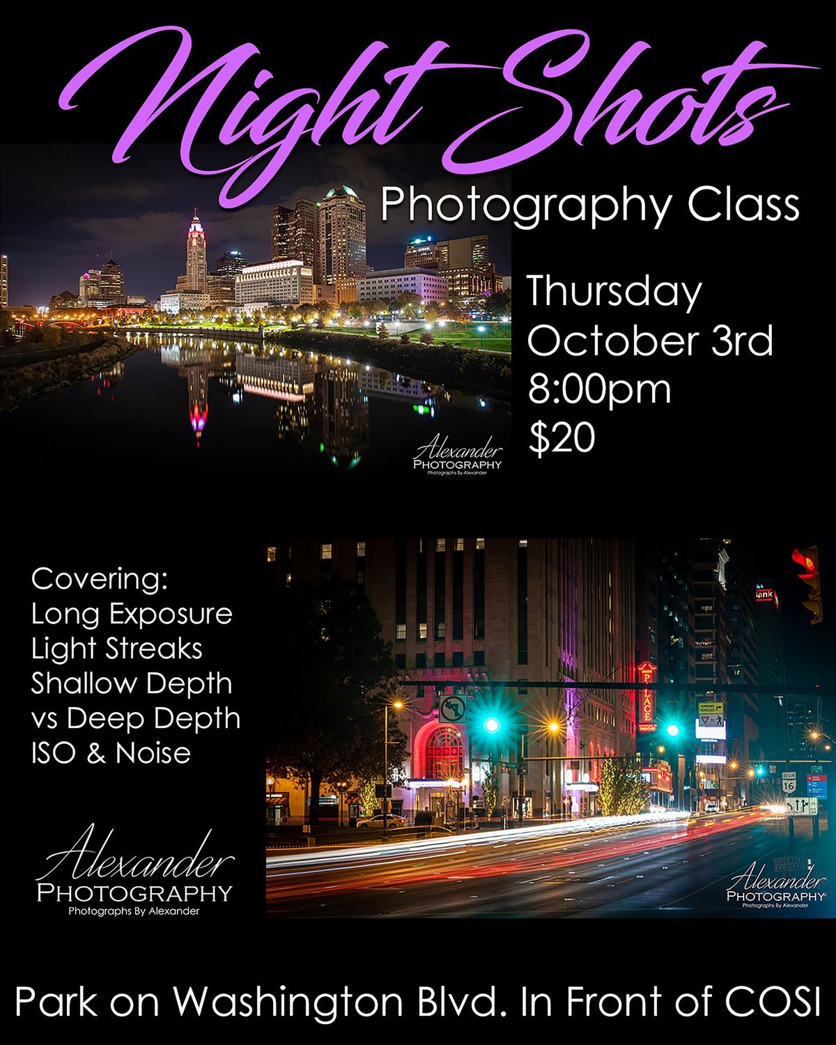 Extended Exposure and Nightshot Class Scioto Mile Downtown Columbus