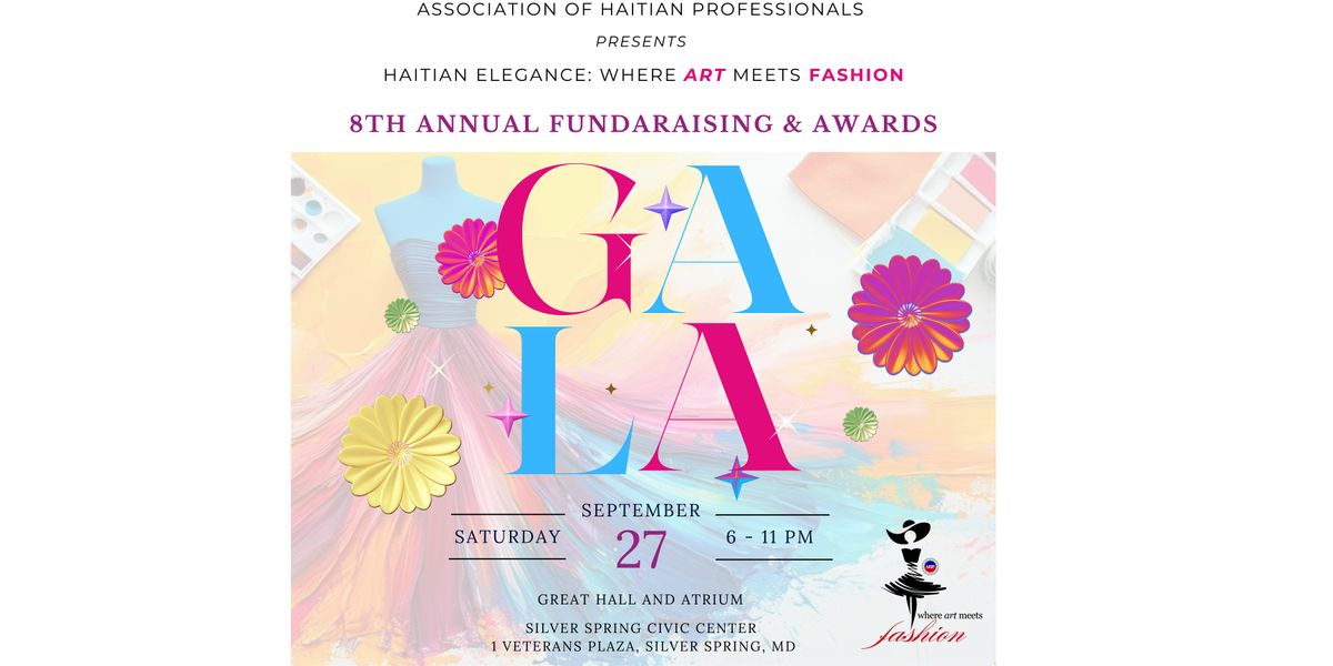 Assoc. of Haitian Professionals | 8th Annual Fundraising & Awards Gala