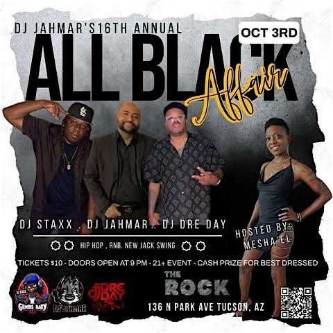 Dj Jahmar's 16th Annual All Black Affair