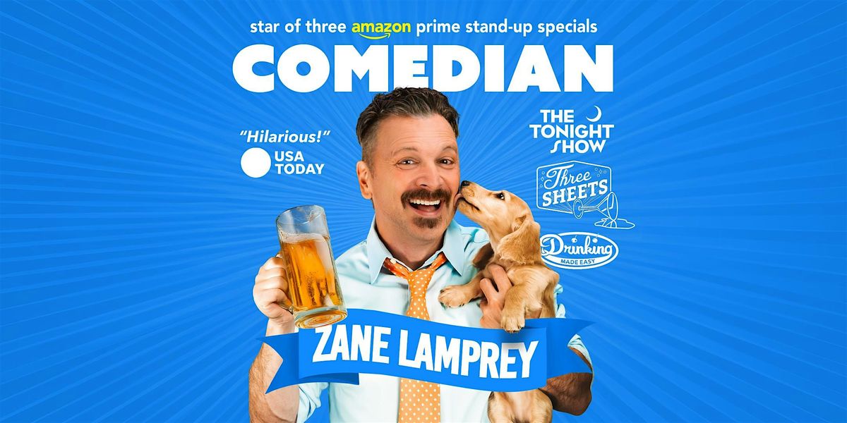Comedian ZANE LAMPREY in Fredericksburg, VA