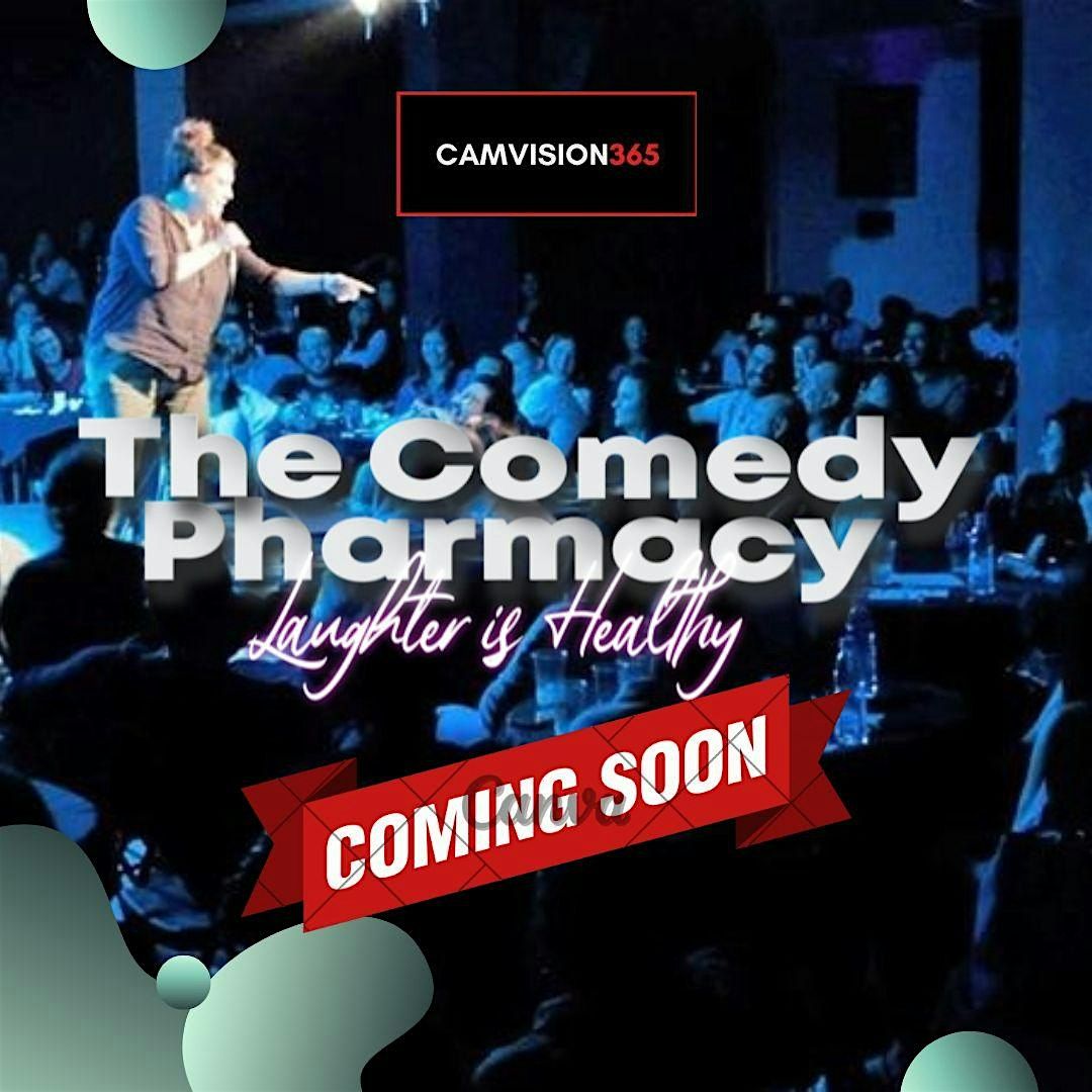 The Comedy Ph*rm*cy - Laugher Is Healthy