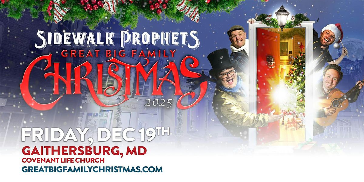 Sidewalk Prophets - Great Big Family Christmas Gaithersburg, MD