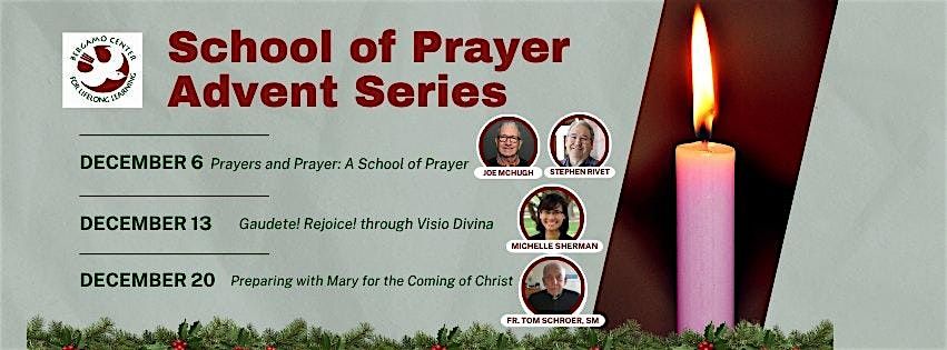 School of Prayer Advent Series