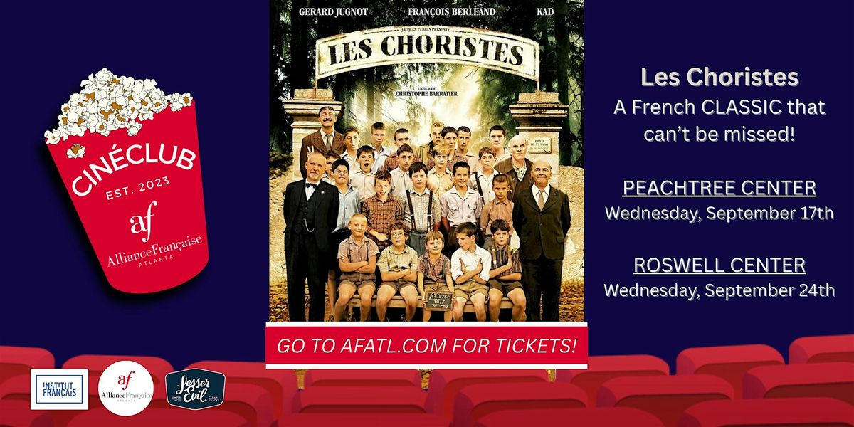 Les Choristes \u2013 French Movie Night - ROSWELL