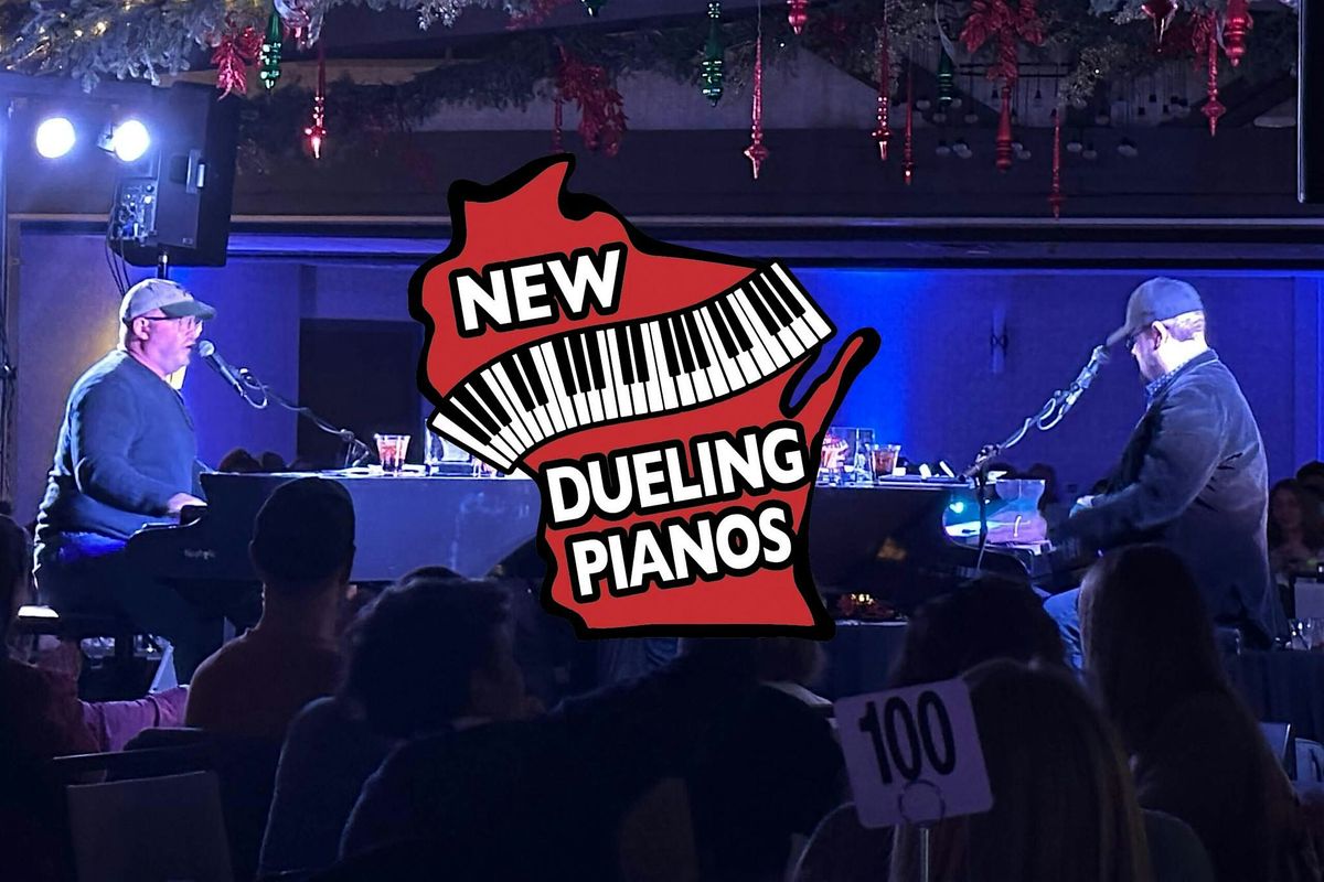 NEW Dueling Pianos (December 28)