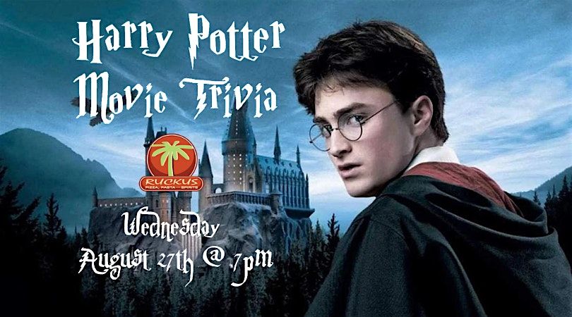 Harry Potter Trivia (Movie) at Ruckus Scratch Kitchen